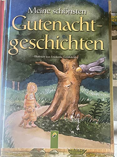 Meine schönsten Gutenachtgeschichten