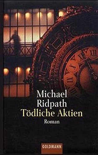 Tödliche Aktie (Goldmann Allgemeine Reihe)