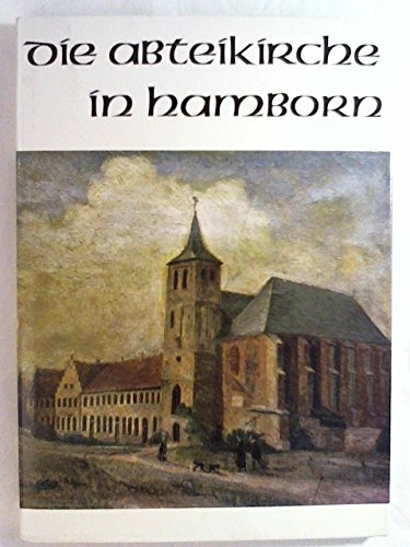 Die Abteikirche in Hamborn - Theologische und geschichtl... Book