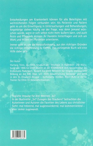 Entscheidungen am Krankenbett (3 x 7 Zusagen des Glaubens)