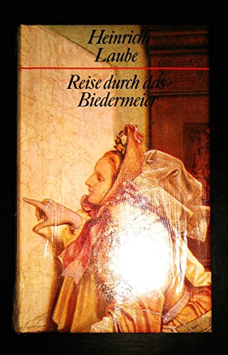 Reise durch das Biedermeier