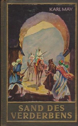 Sand des Verderbens Band 10 [Buch 1952] 224. - 238. Tausend