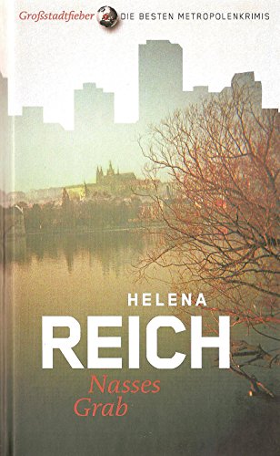 Nasses Grab. [Großstadtfieber - Die besten Metropolenkrimis]