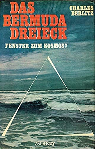 Das Bermuda-Dreieck - Fenster zum Kosmos?