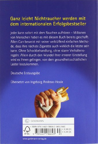 Endlich Nichtraucher! - Der einfache Weg, mit dem Rauchen Schluss zu machen
