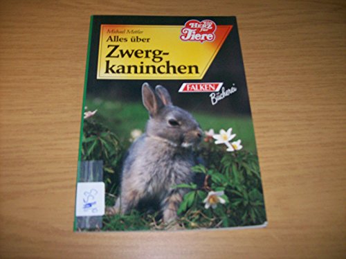 Alles über Zwergkaninchen. ( Ein Herz für Tiere).
