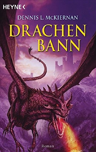 Mithgar 12. Drachenbann (Die Drachen-Saga, Band 1)