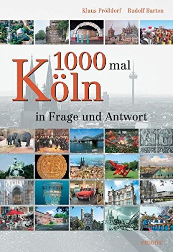 1000mal Köln: In Frage und Antwort