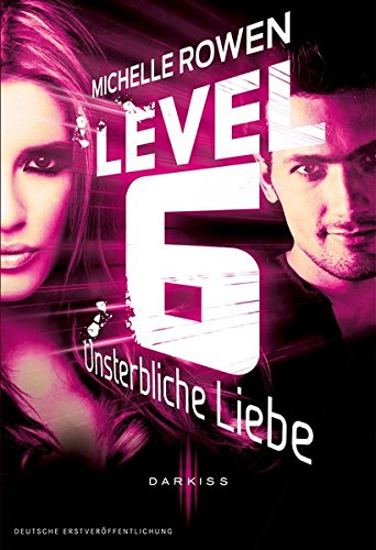 Level 6 - Unsterbliche Liebe (DARKISS)