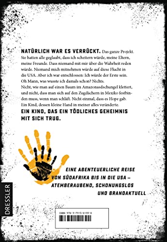 Hope: Es gibt kein zurück. Du kommst an. Oder du stirbst.