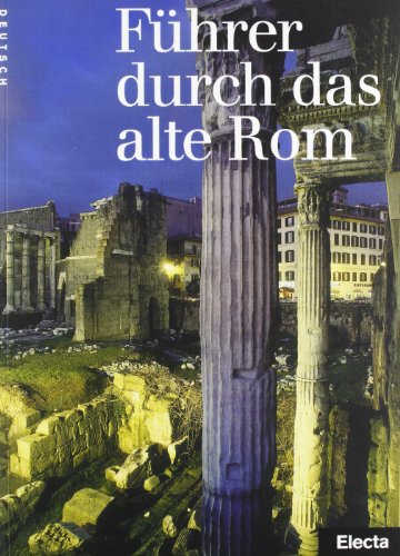 Roma antica. Ediz. tedesca (Beni culturali. Varia)