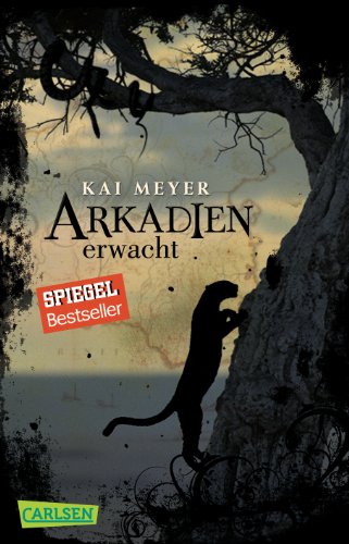 Arkadien-Reihe, Band 1: Arkadien erwacht
