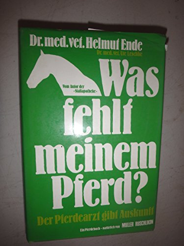 Was fehlt meinem Pferd?