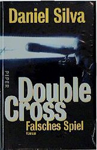 Double Cross - Falsches Spiel: Roman