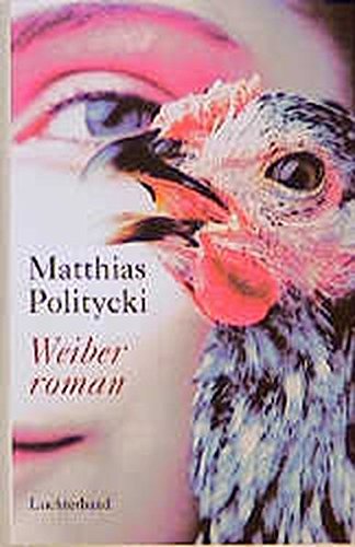 Weiberroman. Roman.