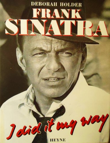 Frank Sinatra, I did it my way