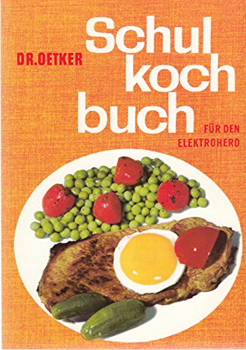 Dr.-Oetker-Schulkochbuch für den Elektroherd