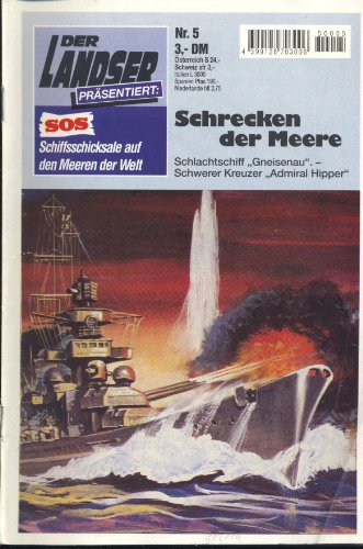Landser SOS 5 Schrecken der Meere, Gneisenau, Admiral Hipper