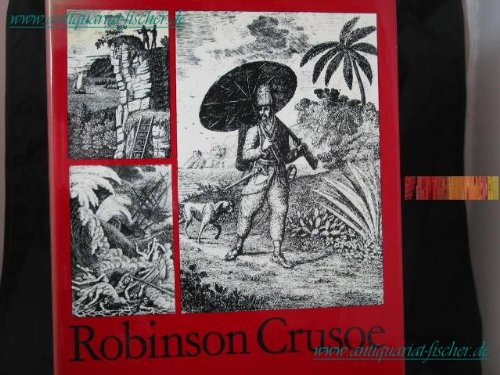 Die Abenteuer des Robinson Crusoe.