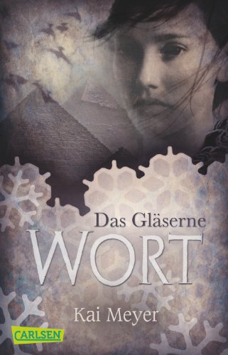Das Gläserne Wort (Merle-Trilogie, Band 3)