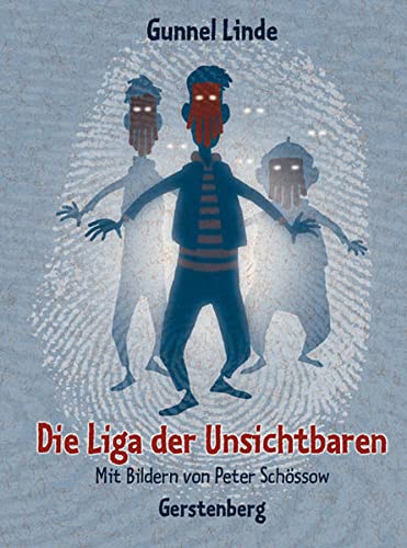 Die Liga der Unsichtbaren