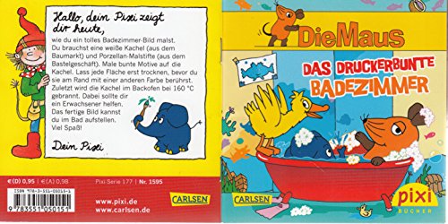 DAS DRUCKERBUNTE BADEZIMMER - Pixi-Buch Nr. 1595 - Einzeltitel aus PIXI-Serie 177 (aus Kassette)