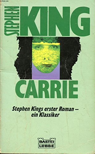 Carrie: Roman (Allgemeine Reihe. Bastei Lübbe Taschenbücher)