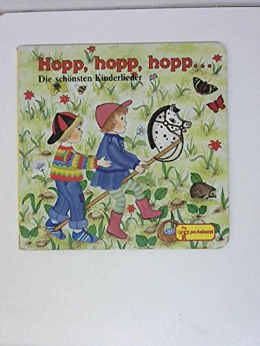 Hopp, hopp, hopp.... Die Schönsten Kinderlieder.