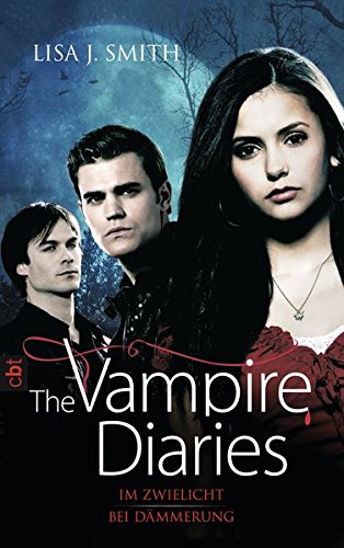 The Vampire Diaries: Im Zwielicht / Bei Dämmerung: Im Zwielicht; Bei Dämmerung. Zwei Bände in einem Band. In deutscher Sprache (Tagebuch eines Vampirs - Doppelbände, Band 1)
