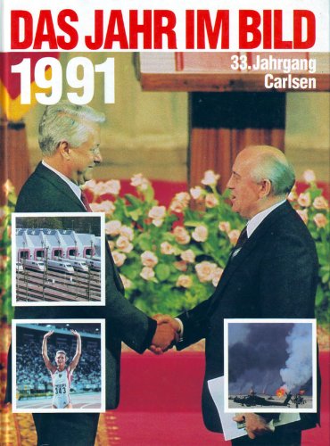 Das Jahr im Bild 1991