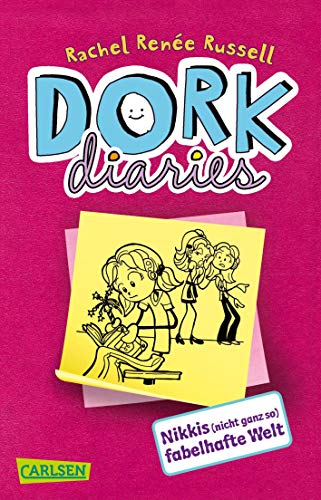 DORK Diaries 1: Nikkis (nicht ganz so) fabelhafte Welt (1)