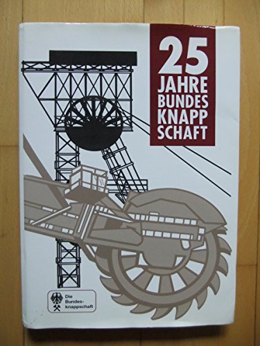 25 Jahre Bundesknappschaft