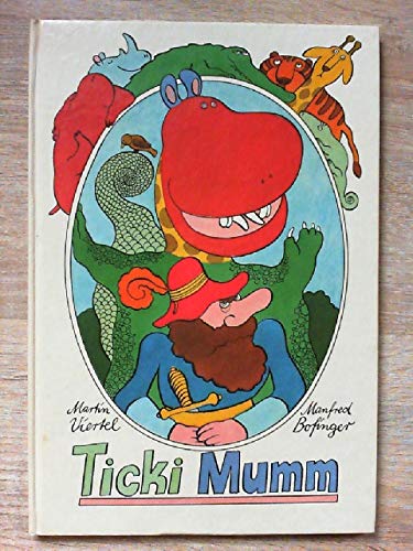 Martin Viertel: Ticki Mumm