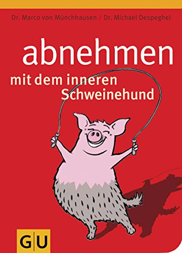 Abnehmen mit dem inneren Schweinehund