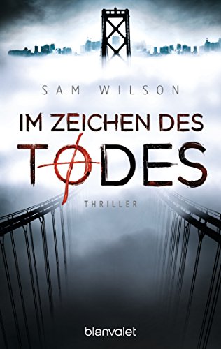 Im Zeichen des Todes: Thriller
