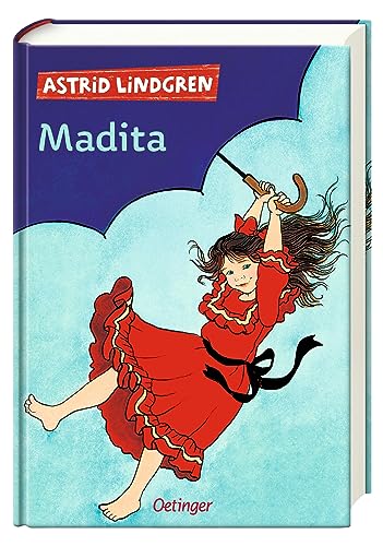 Madita 1: Herzerwärmender Kinderbuch-Klassiker ab 8 Jahren