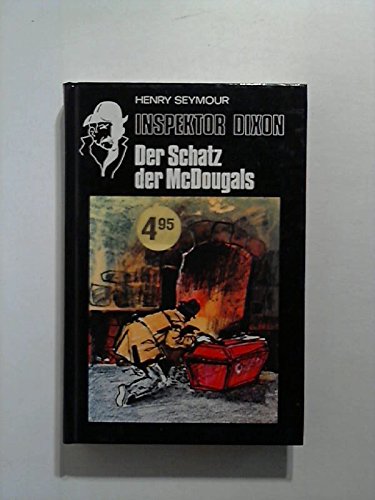 Inspektor Dixon - Der Schatz der McDougals