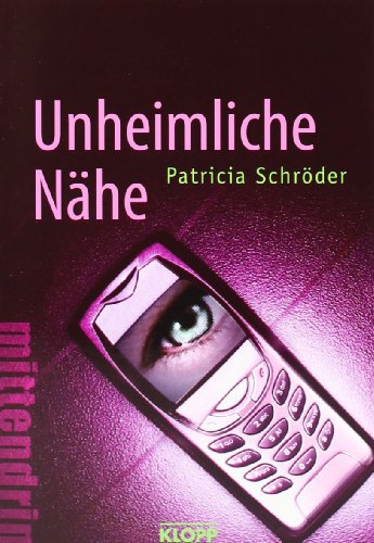 Unheimliche Nähe (Jugendbuch: mittendrin)