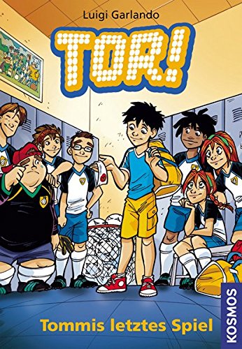 Tor!, 7, Tommis letztes Spiel