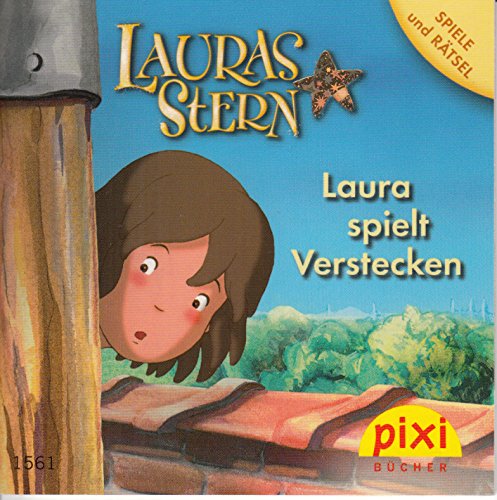 Laura spielt Verstecken - Pixi-Buch 1561 (Einzeltitel) aus Pixi-Serie 173 LAURAS STERN