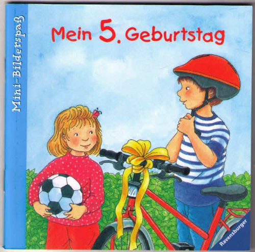 Mein 5. Geburtstag (Ravensburger Mini-Bilderspaß) ISBN 347369245x