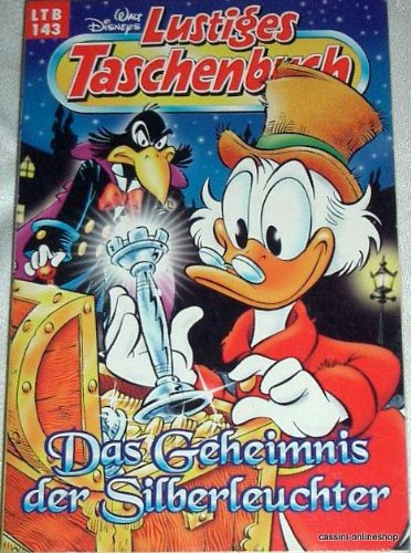 LTB Lustiges Taschenbuch - Band Nr. 143 - Das Geheimnis der Silberleuchter