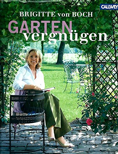 Gartenvergnügen: Wohnen & genießen im Garten