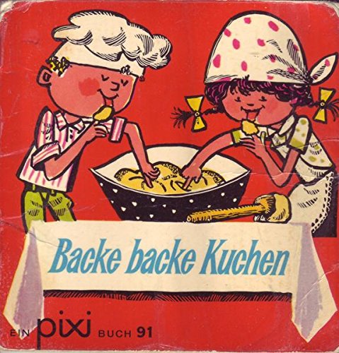 Bruno Horst Bull Backe backe Kuchen Pixi Buch 91