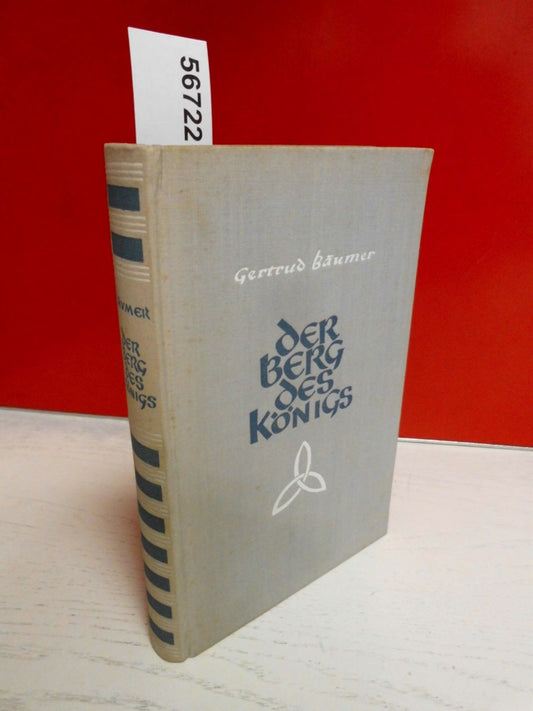 Der Berg des Königs . Das Epos der langobardischen Volkes . ( 5. Auflage Oktober 1949 )