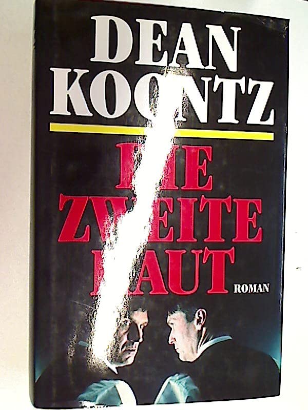 Die zweite Haut. Roman