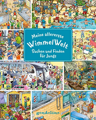 Meine allererste WimmelWelt - Suchen und finden für Jungs: Kurze Texte laden zum Wimmeln und Lernen ein für Kinder schon ab 2 Jahre. Für nur 5: ... Suchen und Entdecken für Kinder ab 2 Jahren