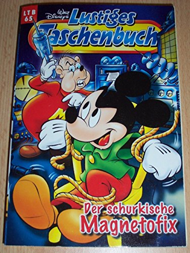 LTB Nr. 65 Der schurkische Magnetofix Walt Disney Lustiges Taschenbuch