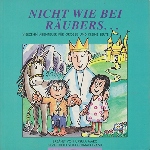 Nicht wie bei Räubers... ANMERKUNGEN