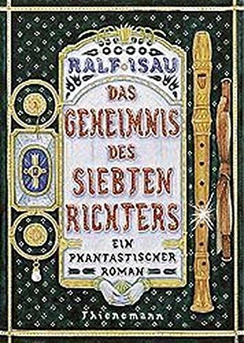 Das Geheimnis des siebten Richters.: Ein phantastischer Roman.